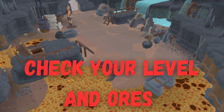 Check your level and ores 