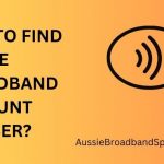 How to find Aussie broadband account number