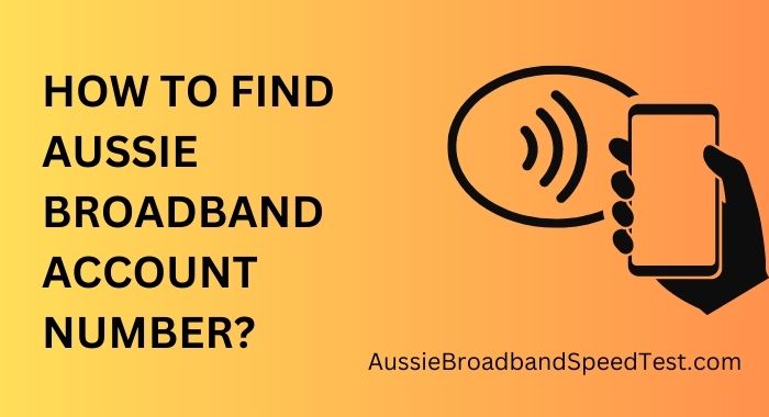 How to find Aussie broadband account number